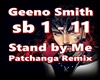 Geeno Smith- Stand by Me