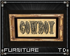 *T Cowboy Framed Picture