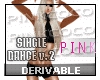 PiNK | Single Dance #2