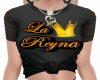 LA REYNA TEE