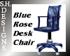 Blue Rose RT Desk chair