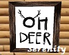 Oh Deer Pic 3