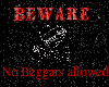 No Beggars sign