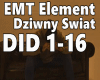 EMT Element-Dziwny Swiat