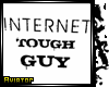 [ Tough Guy ] -Sign-