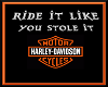 Ride it Like U Stole It