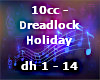 10cc Dreadlock Holiday