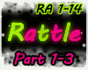 Rattle Part 1-3