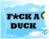 ~S~ F*ck a Duck GA
