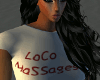 LoCo MaSSages Tshirt