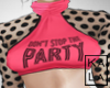 !A top party pink