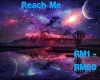 Reach Me
