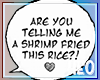 Shrimp?! | Headsign