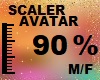 90 % AVATAR SCALER M/F