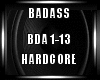 Badass Hardcore