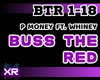 Buss The Red - P Money