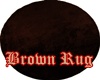 Brown Rug