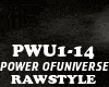 RAWSTYLE-POWER OFUNIVERS