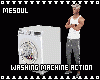 Washing Machine Action