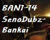 SenoDubz-Bankai