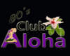 80's Club Aloha Tshirt