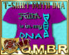 QMBR T-Shirt Faith DNA