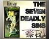 7 Deadly Sins : ENVY