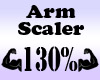 Arm Scaler 130%