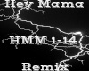 Hey Mama -Remix-