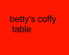 Betty's coffee table