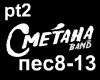 Smetana Band - Pes pt2