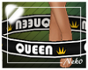 *NK* Queen Body Sign