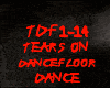 DANCE-TEARS ON DANCEFLOO