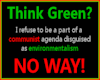 Think Green - NO WAY