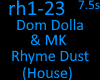 Dom Dolla MK Rhyme Dust