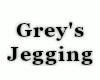 00 Grey's Jegging