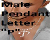Male Pendant Letter P 