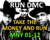 TAKE THE MONEY & RUN