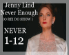 Jenny Lind-Never Enough