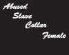 Abused Slave Collar ~F~