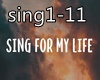 ♫K♫ Sing For My Life