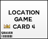 Location Game Card 4