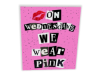 Pink on Wednesday