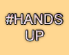 MA #HandsUp
