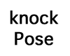 [ni] knock pose