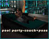 pool party-couch+pose