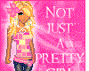 not just a pretty girl