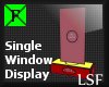 LSF Sgl Window Display