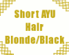 [G1] Short Ayu Blond/Blk