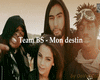 teambs/Mon destin